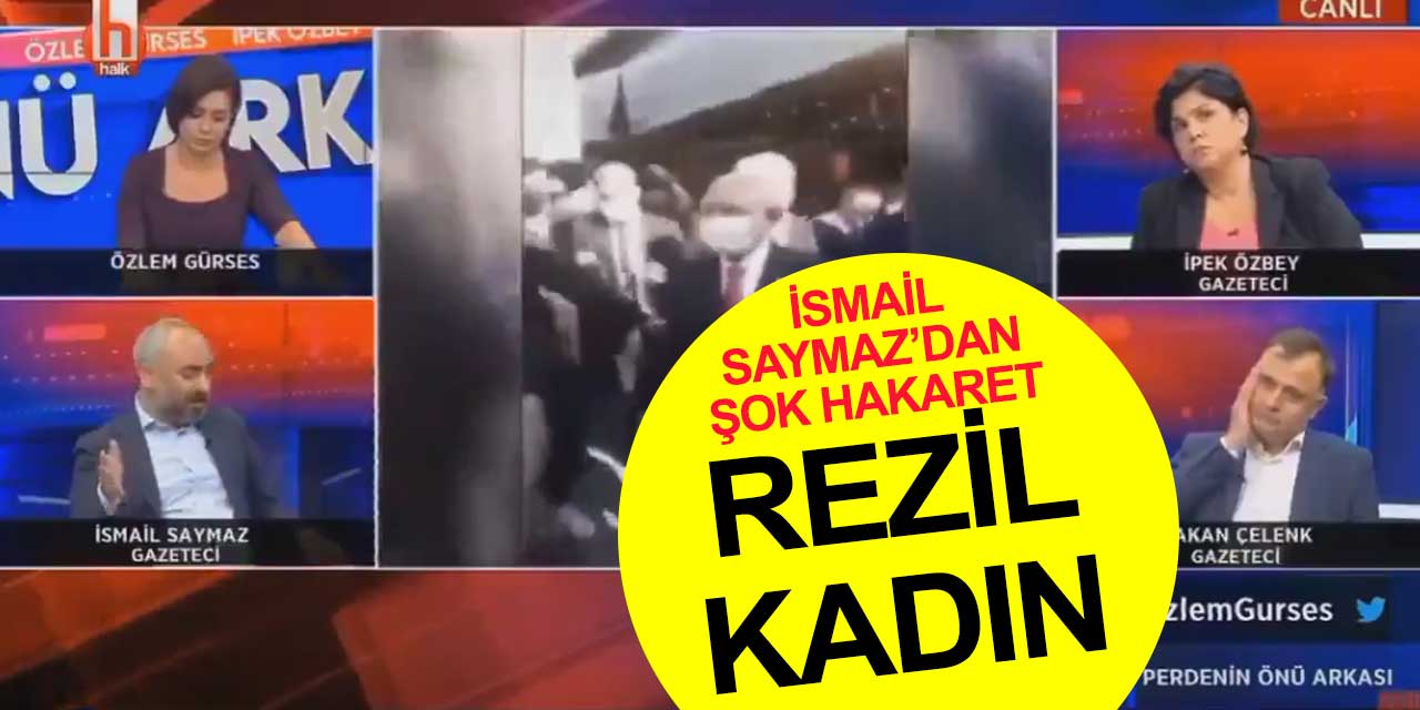 İsmail Saymaz, Kılıçdaroğlu'na yaranmaya mı çalışıyor? 'Çocuğuma dokunma' diyen kadına hakaretler