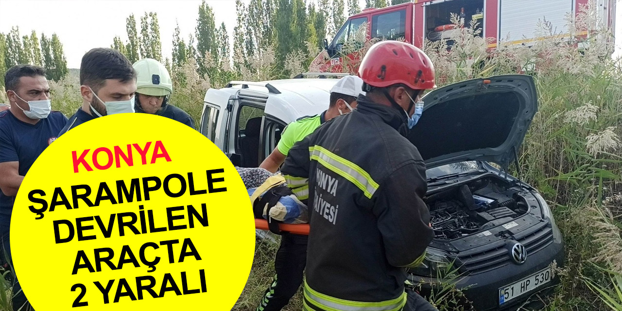 Konya'da ticari araç şarampole devrildi! Yaşlı çift yaralandı