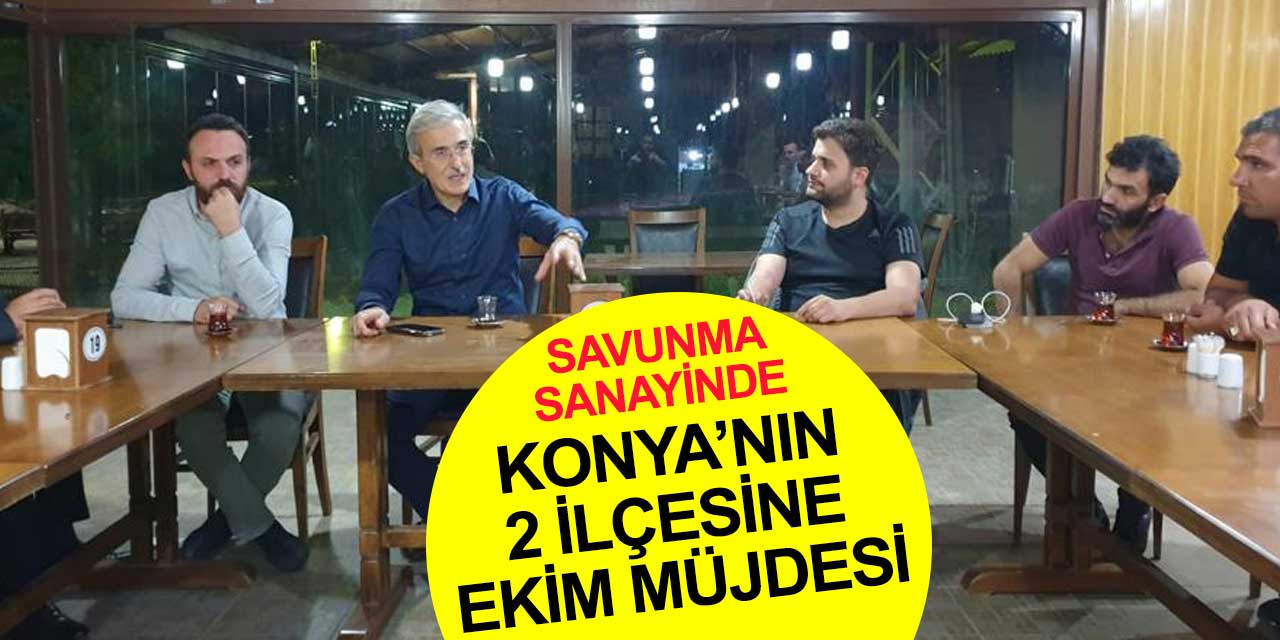 Savunma Sanayi Başkanı İsmail Demir'den Konya'ya sürpriz ziyaret! Bölge Ekim ayını bekliyor