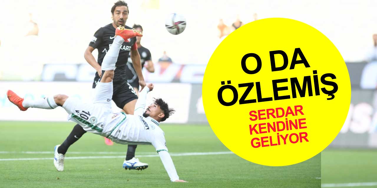 Serdar Gürler Konyaspor’la kendine geldi