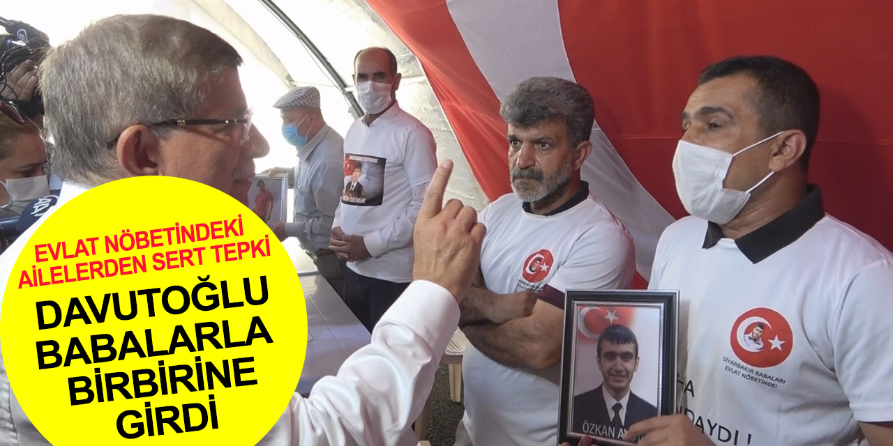 Evlat nöbetindeki aileler Davutoğlu'nu geldiğine pişman etti