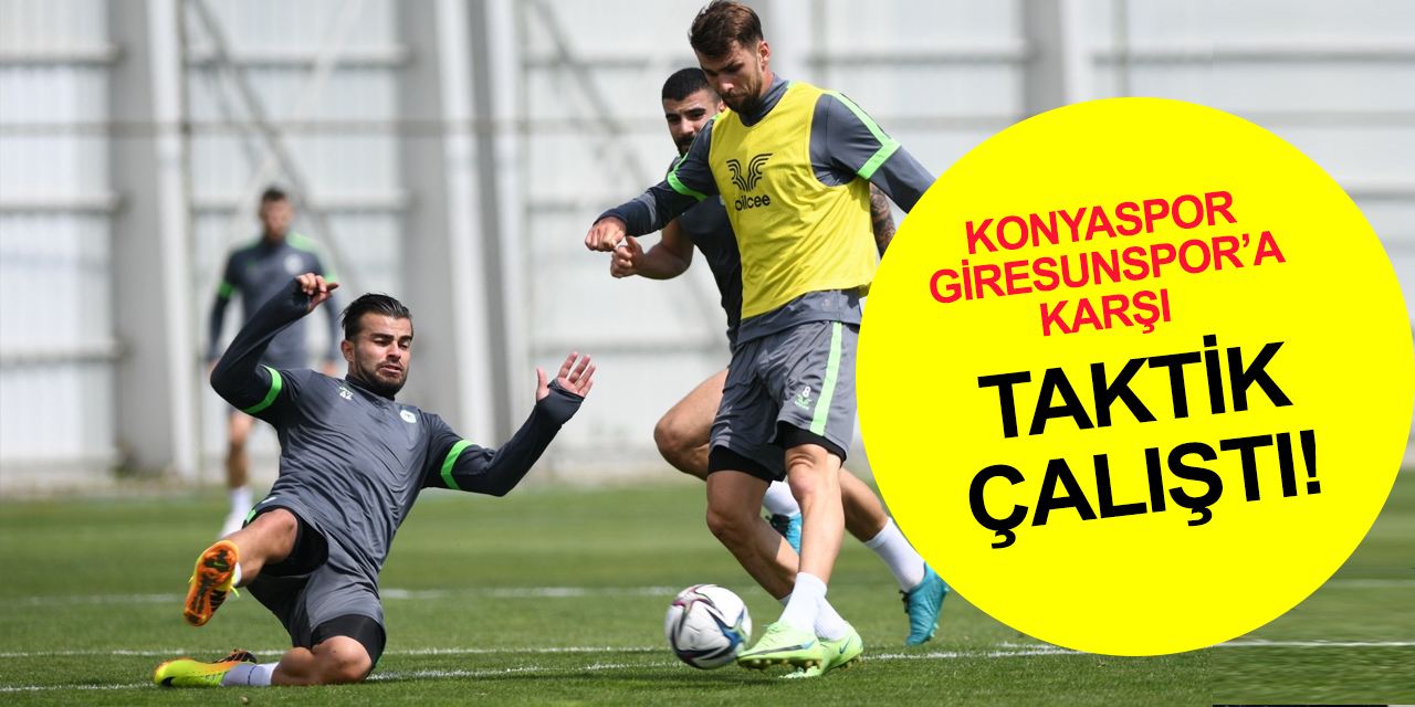 Konyaspor GZT Giresunspor maçına hazırlanıyor