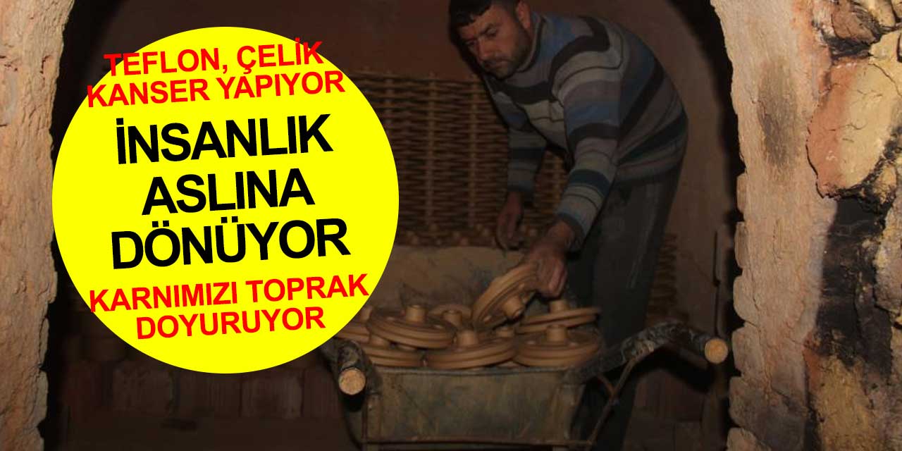 Dünyanın karnını Konya'nın toprak tenceleri doyuruyor