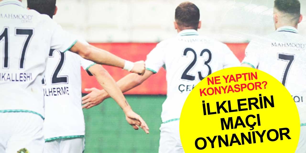 Konyaspor-Trabzonspor arasındaki maç ilklerin maçı oldu