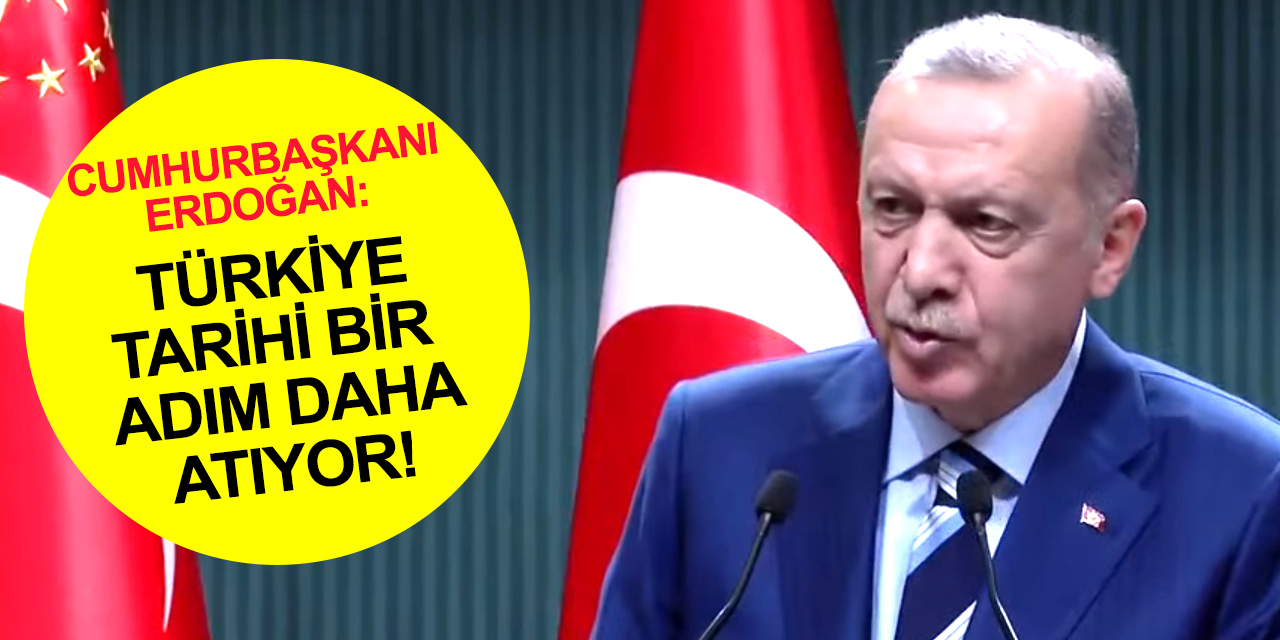 Cumhurbaşkanı Erdoğan'dan kritik kabine toplantısı sonrası önemli açıklamalar