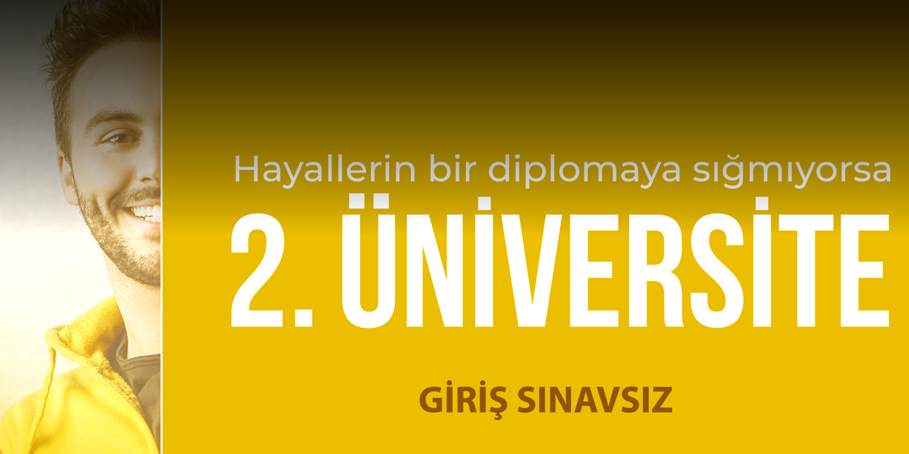 Sınavsız ikinci üniversite için geç kalmayın! Kayıtlar 8 Ekim’de sona eriyor