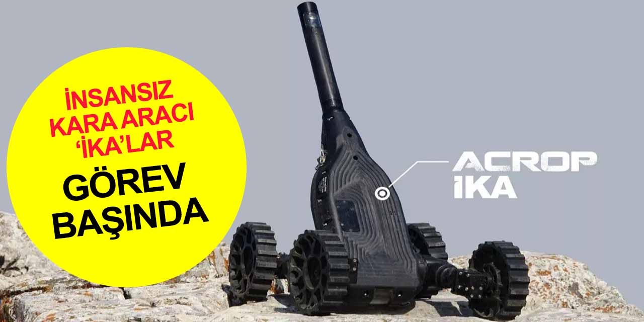 İKA'lar göreve hazır! Kara Kuvvetleri birliklerine sevk edildi