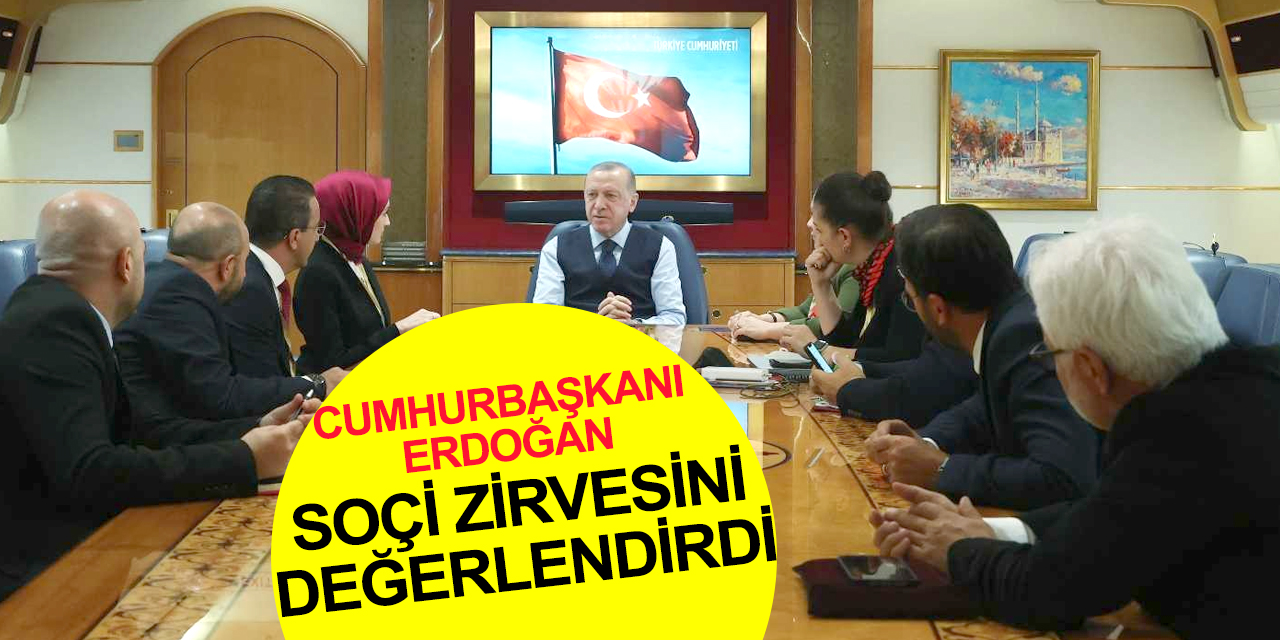Erdoğan'dan Soçi değerlendirmesi: Bütün konularda bir birlikteliğin olduğunu gördük!