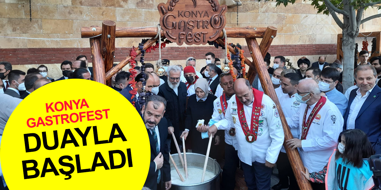 Konya GastroFest kazan başında duayla başladı
