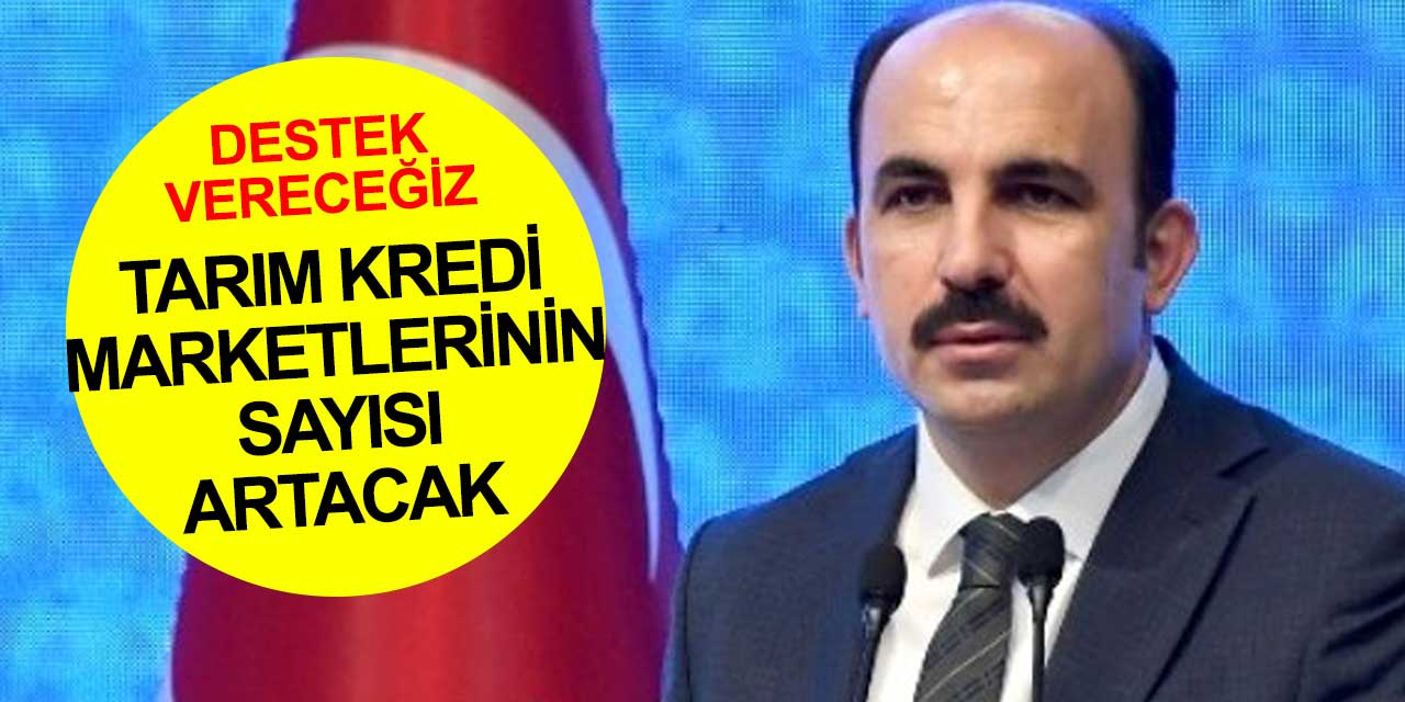 Konya'ya yapılacak yeni Tarım Kredi Kooperatifi marketleriyle ilgili yeni açıklama