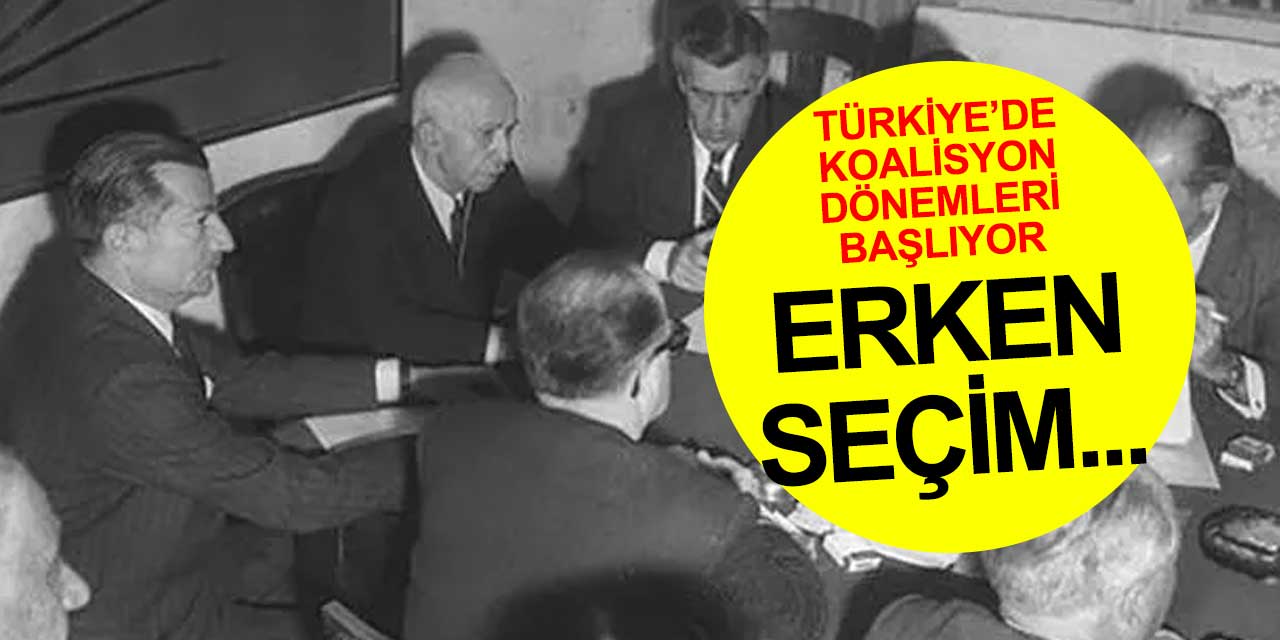 Türkiye'de koalisyonlar dönemi yeniden başlıyor