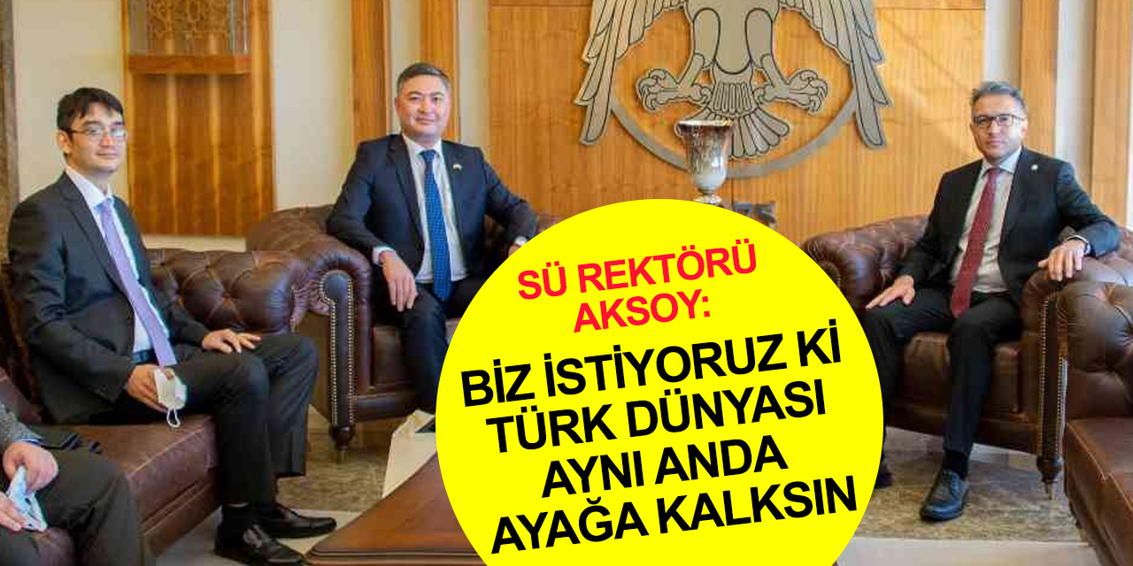 Selçuk Üniversitesi Özbekistan Taşkent Devlet Tarım Üniversitesi ile anlaşma yapacak