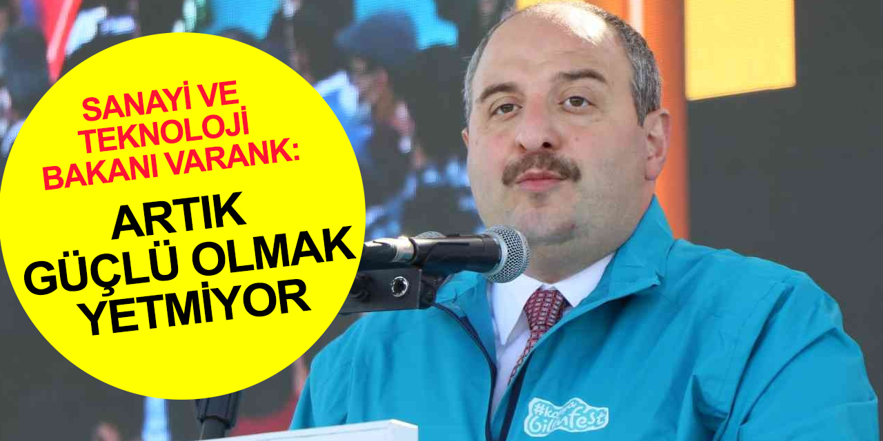 Bakan Varank'tan Konya Bilim Festivalinde önemli mesajlar