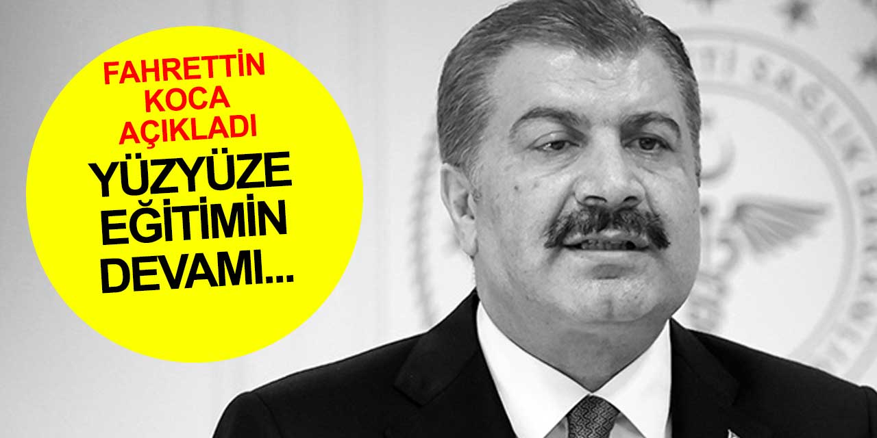 Yüzyüze eğitimin sürmesi için yapılması gerekenleri Fahrettin Koca söyledi! Turkovac'ı 3. doza saklayın