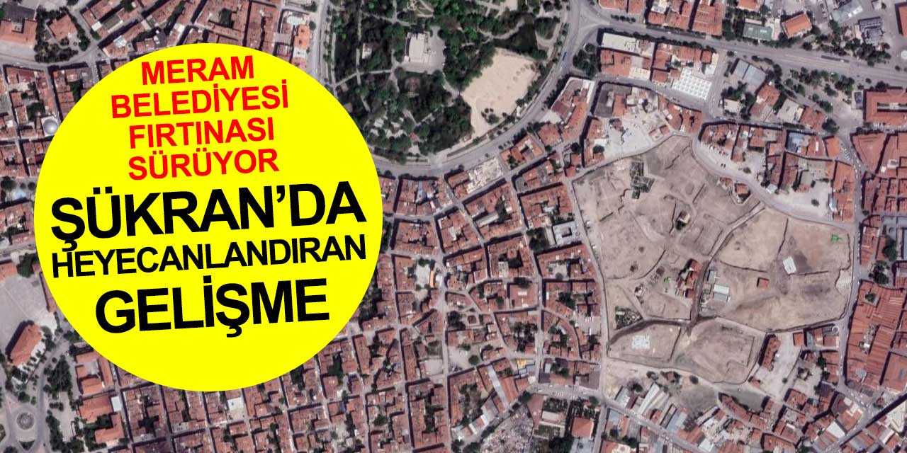 Meram Belediyesi fırtınası devam ediyor! Şükran Mahallesi'nde temel atma günü