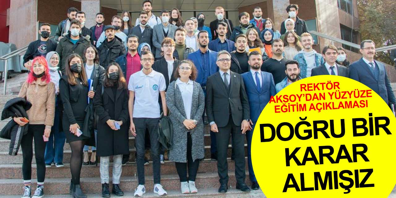 Selçuk Üniversitesi Rektörü Aksoy yüzyüze eğitimle ilgili konuştu: 'Doğru bir karar almışız'