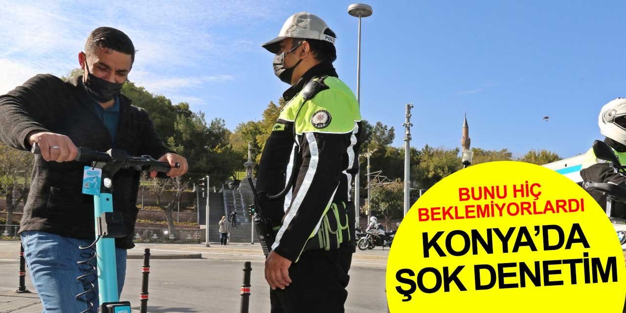 Konya'da binbin scooter denetimi! Scooter kullanma kuralları neler?