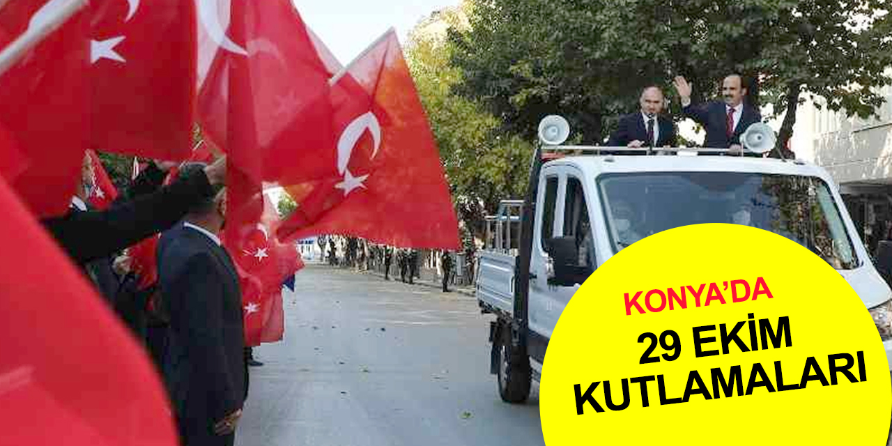 Konya’da 29 Ekim Cumhuriyet Bayramı kutlandı