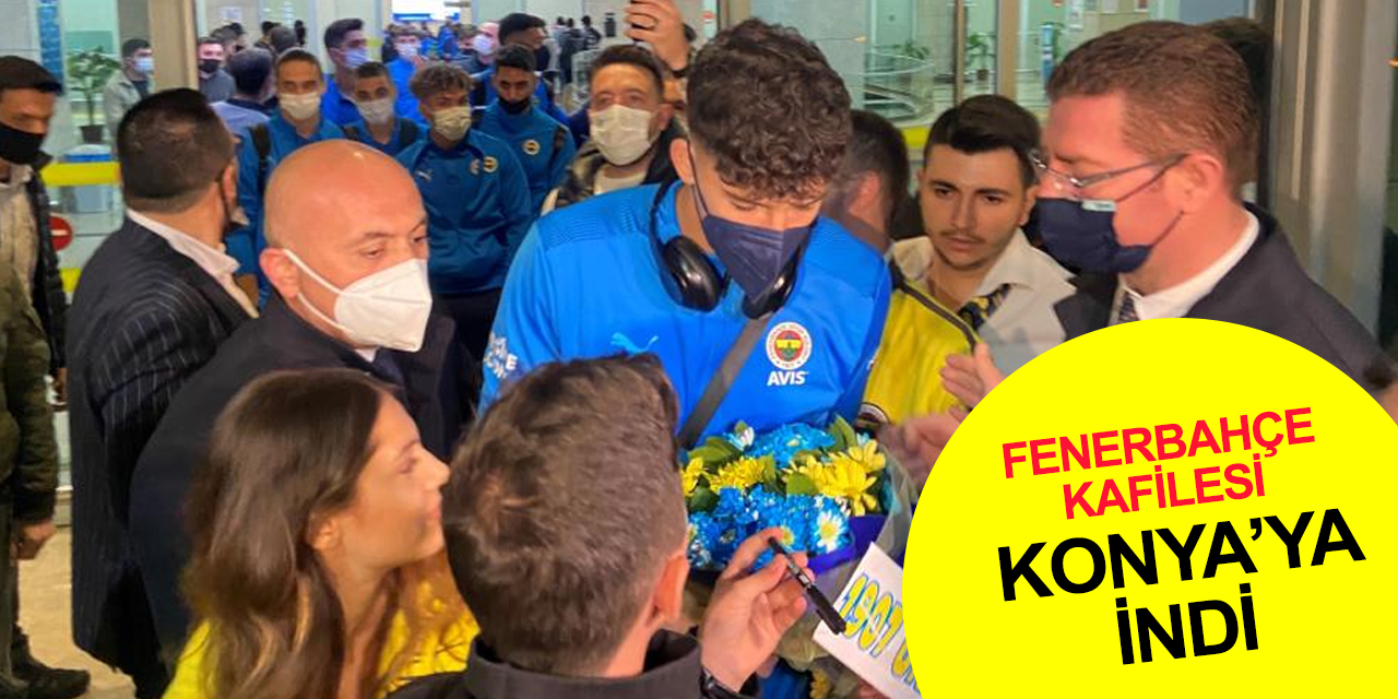 Konya'daki Fenerbahçeliler takımı böyle karşıladı
