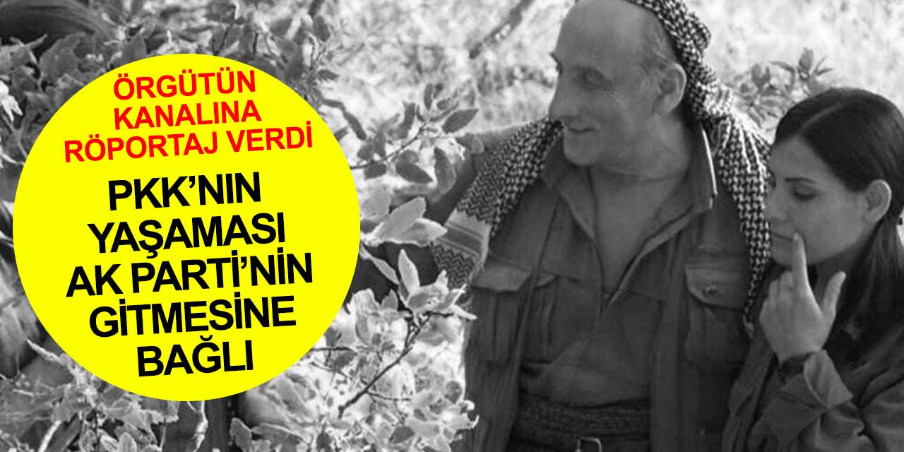 PKK'nın kurucusu Duran Kalkan PKK'nın yaşamasının tek yolunun AK Parti'nin iktidar gitmesi olduğunu söyledi