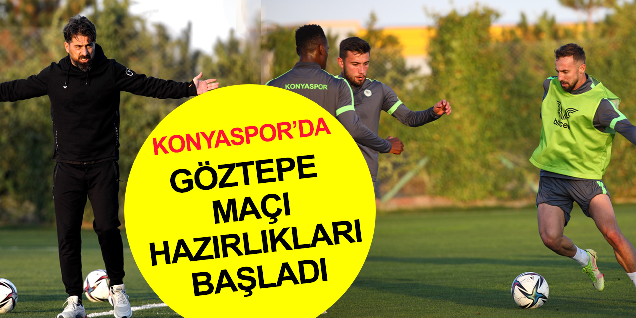 Konyaspor Göztepe maçına hazırlanıyor