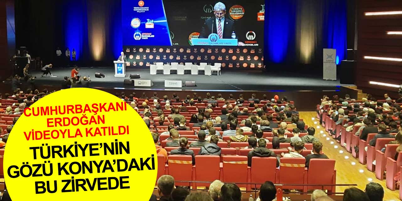 Türkiye'nin gözü Konya'daki bu zirvede! Cumhurbaşkanı Erdoğan videoyla katıldı