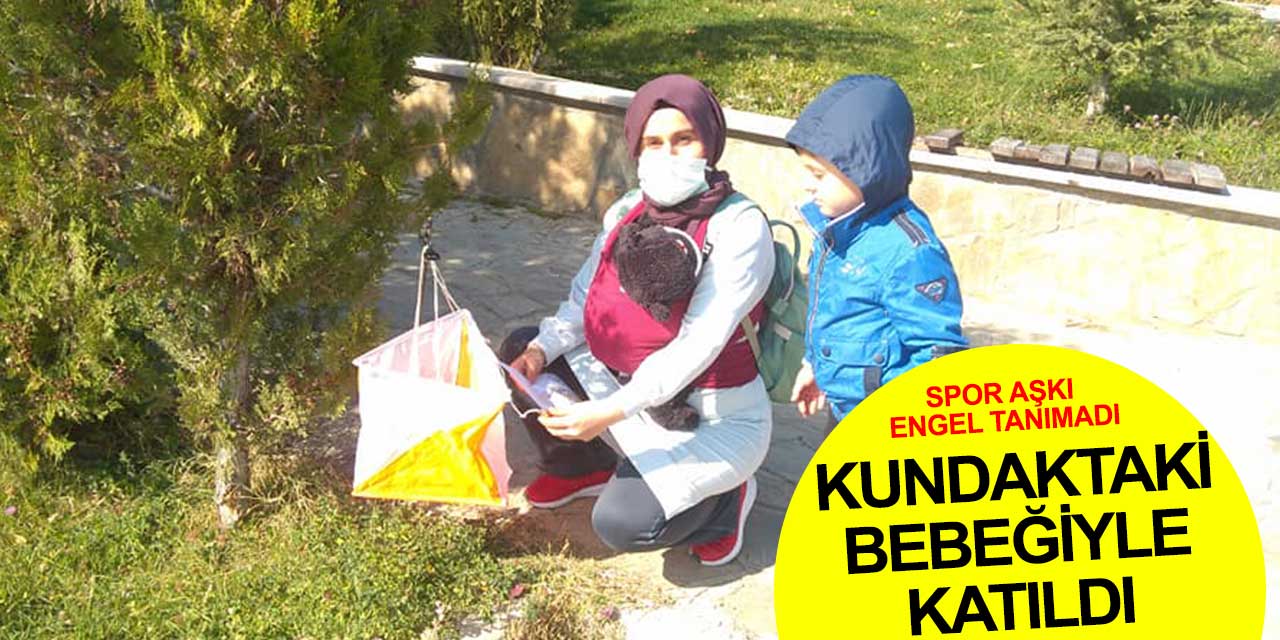 Konya'da düzenlenen sportif etkinliğe kundaktaki bebeğiyle geldi