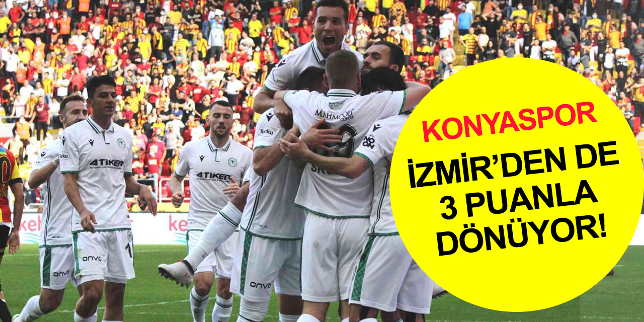 Konyaspor üst üste 3'üncü galibiyetini aldı!