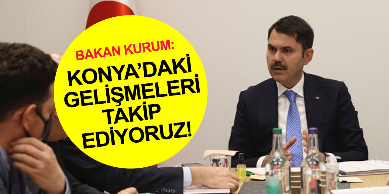 Bakan Kurum'dan Konya depremi açıklaması! Ekiplerimizi bölgeye sevk ettik