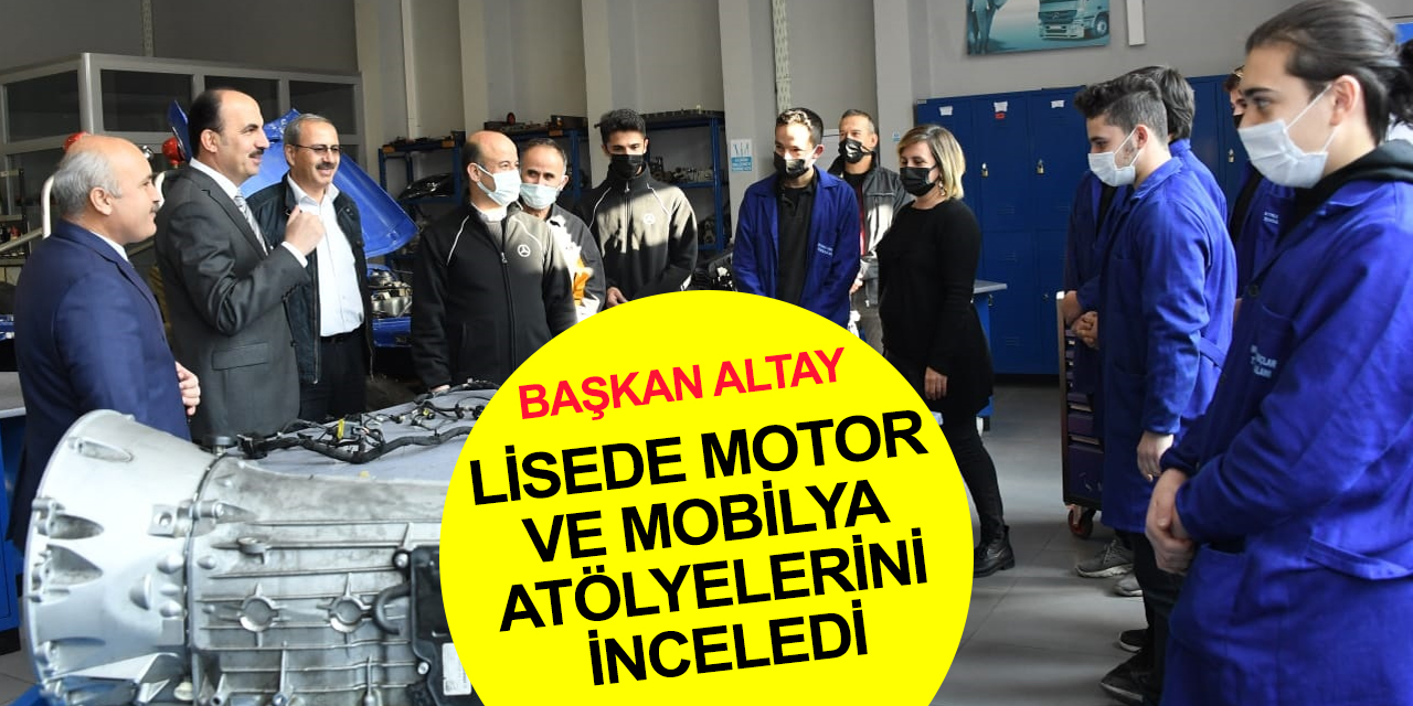 Başkan Altay Konya Mesleki ve Teknik Anadolu ve Meram Anadolu Lisesi’nde öğrencilerle buluştu