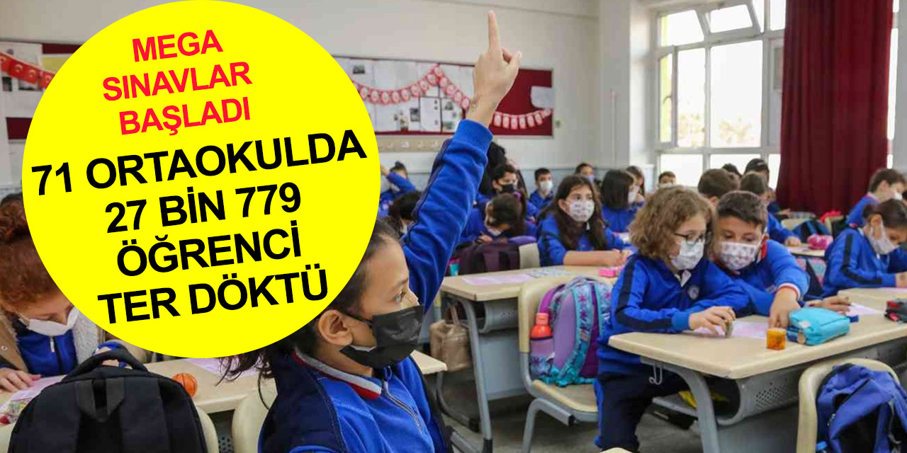 Meram’da 'MEGA' sınavlar başladı! 27 bin 779 öğrenci geleceği için ter döktü