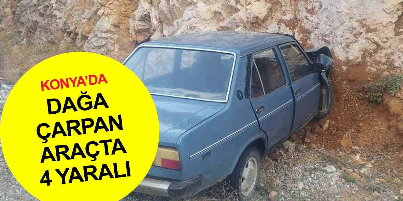 Konya’da yoldan çıkan otomobil kayalıklara çarptı! 4 yaralı