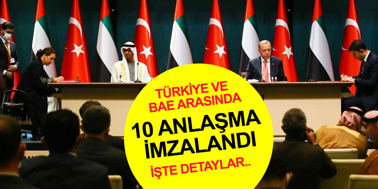 Cumhurbaşkanı Erdoğan BAE Veliaht Prensi bin Zayed görüşmesi bitti! 10 anlaşma imzalandı