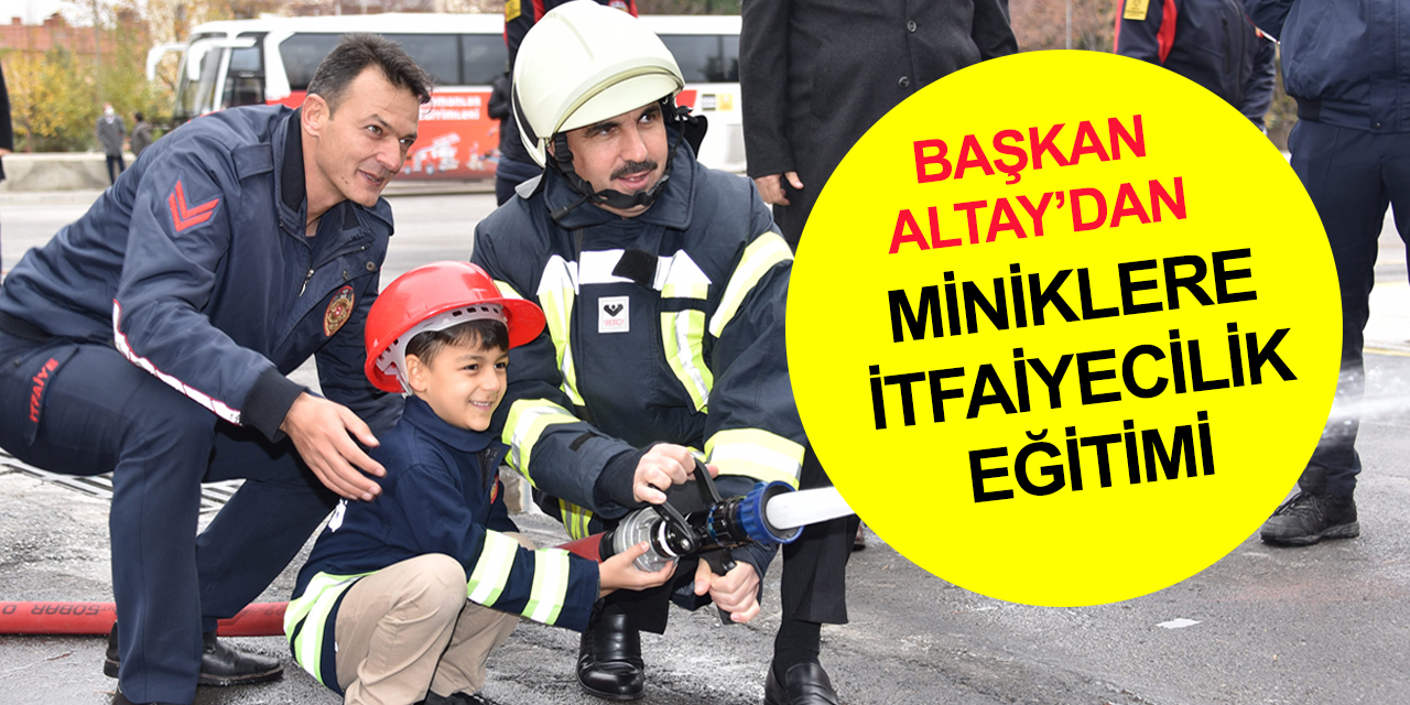 Konya’da birinci sınıf öğrencilerine itfaiye eğitimleri