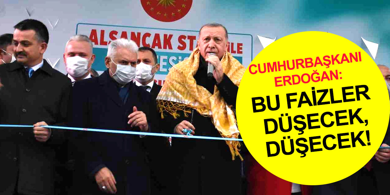 Cumhurbaşkanı Erdoğan: Yüksek faize halkımızı da çiftçimizi de ezdirmeyeceğiz