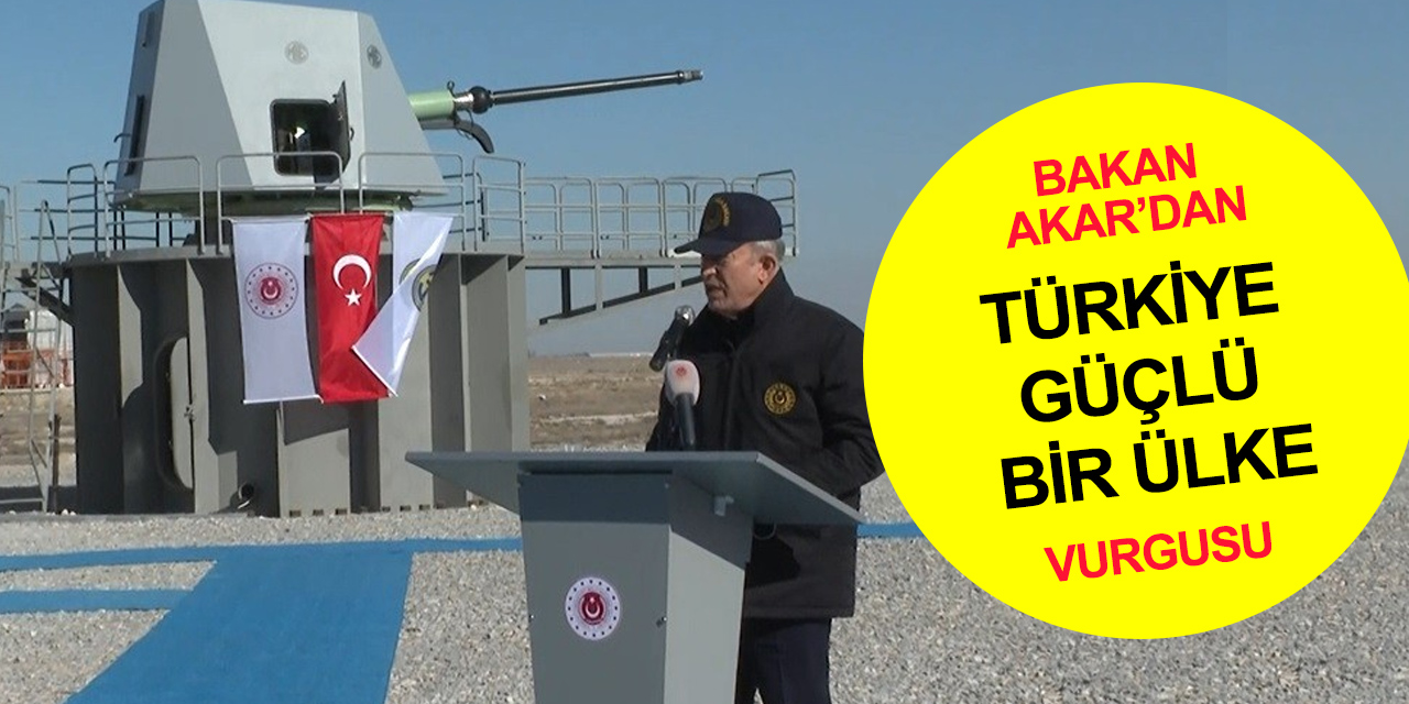 Milli Deniz Topu Konya'da ateşlendi! İlk talimatı Bakan Akar verdi
