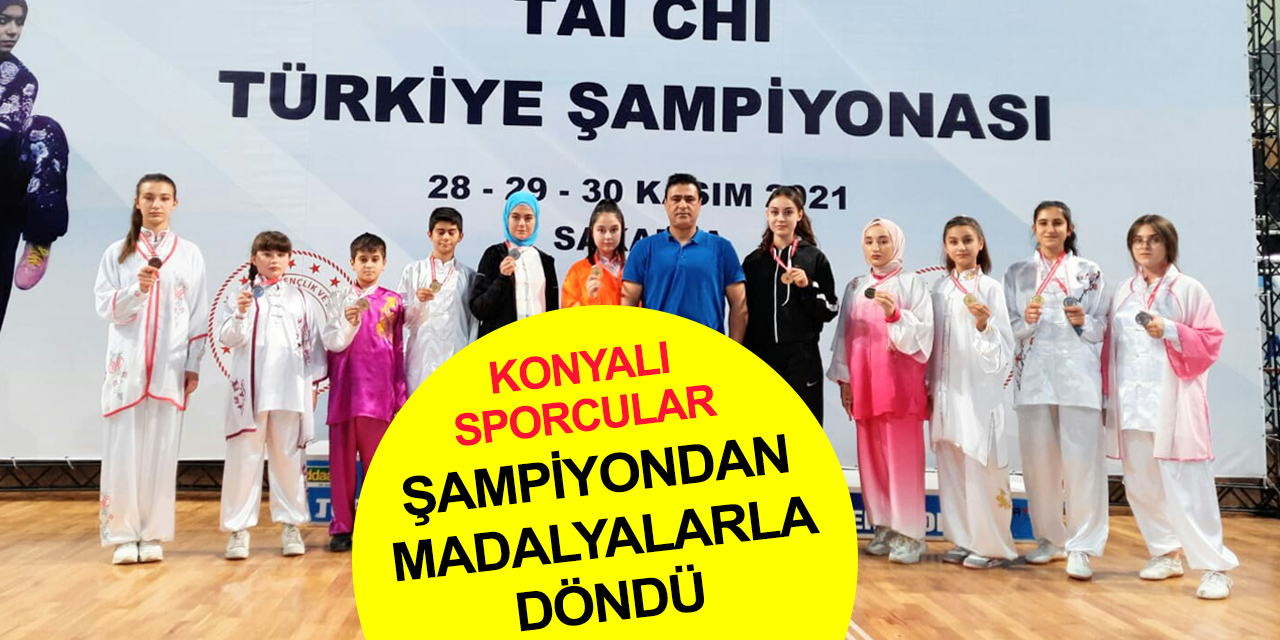 Konyalı sporculardan Tai Chi Türkiye Şampiyonasında madalya yağmuru