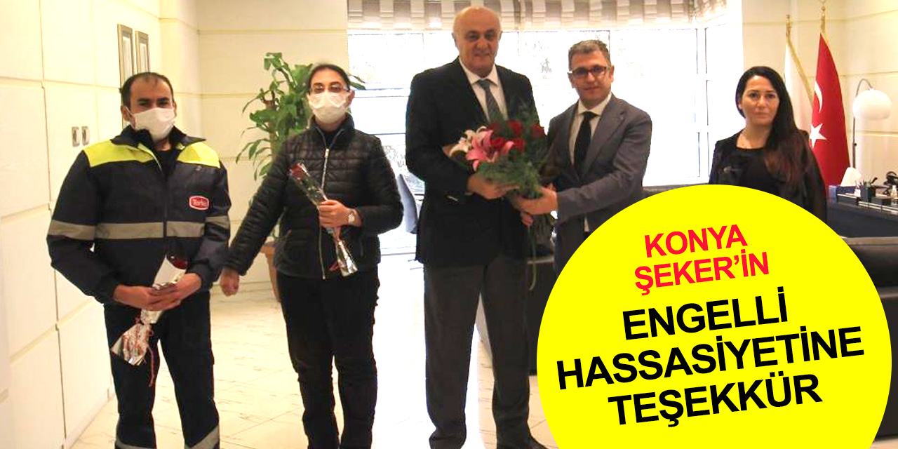 İŞKUR’dan Konya’da en fazla engelli personel çalıştıran Konya Şeker’e teşekkür ziyareti