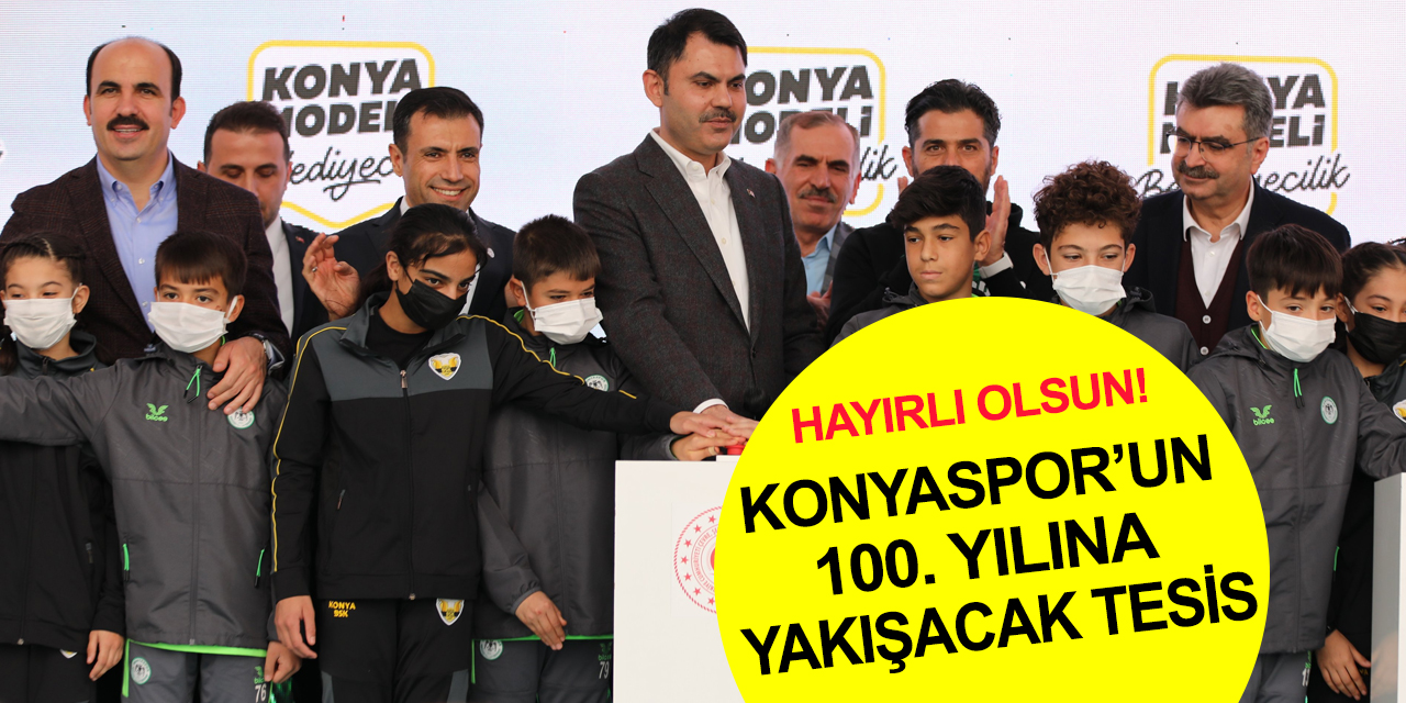 Konyaspor'a yakışacak! Yeni Kayacık Tesisleri'nin temeli atıldı