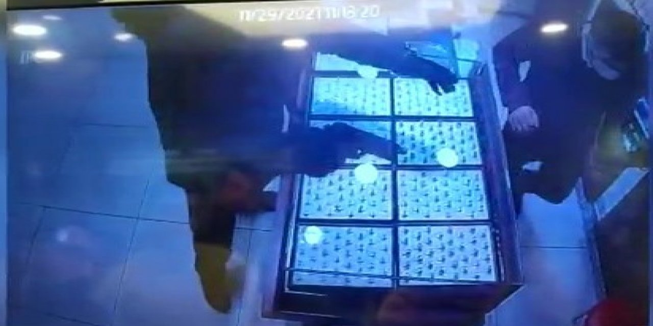 Kuyumcuda dehşet anları kamerada!