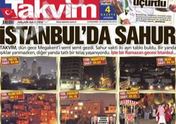 Takvim Gazetesi'nin sahur fişlemesi