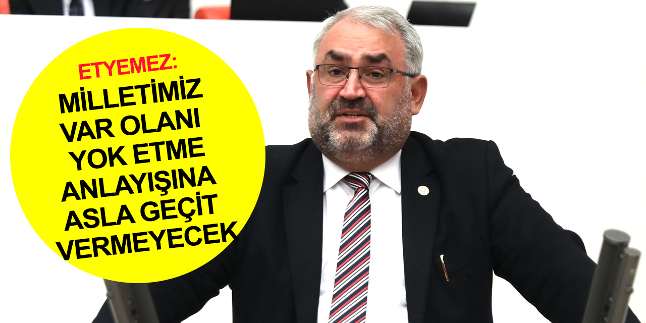 Konya Milletvekili Etyemez: Yalanlarla gerçekleri perdeleyenlere projelerimizle cevap vermeye devam edeceğiz