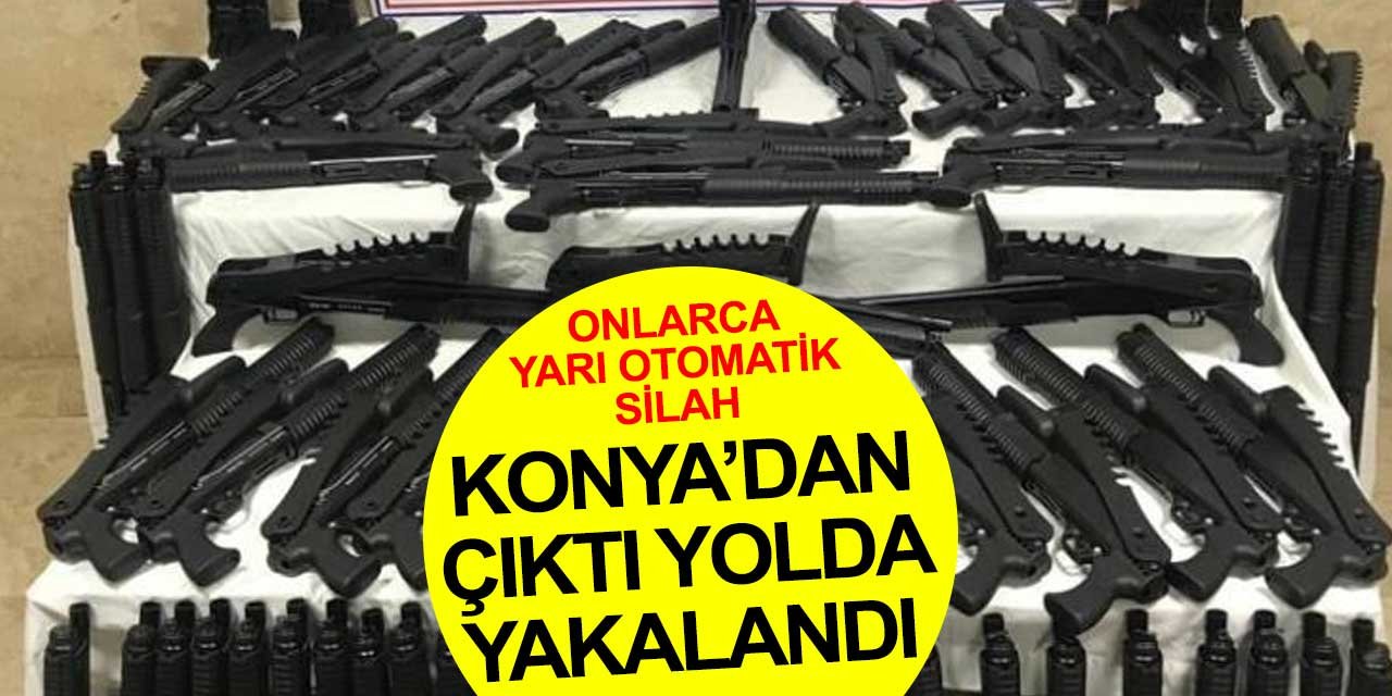 Konya'dan yola çıkan kaçak silahlar ele geçirildi