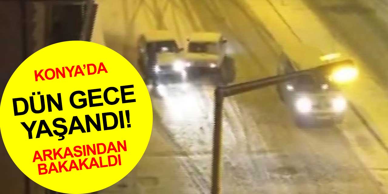 Konya'da ters yönde giden sürücü otomobile çarptı! Bir şey olmamış gibi devam etti