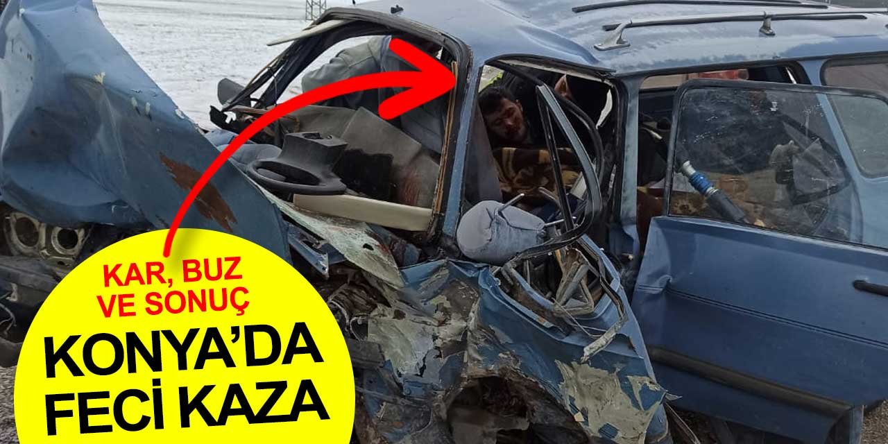 Konya Karapınar'da feci kaza! Kafa kafaya çarpıştılar
