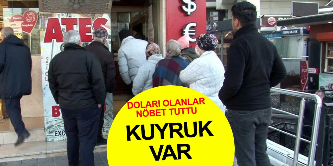 Döviz büroları önünde kuyruk