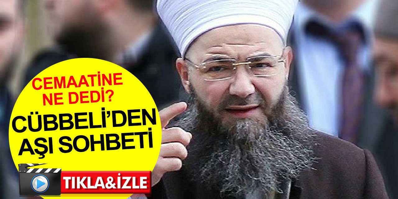 Cübbeli Ahmet Hoca Covid-19 aşısı hakkında ne düşünüyor? Son sohbetinde neler anlattı?