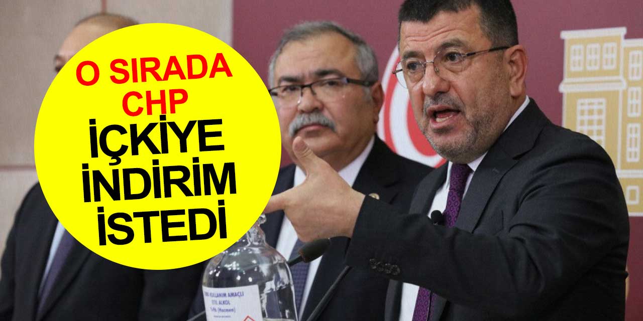 CHP içkiye indirim istedi