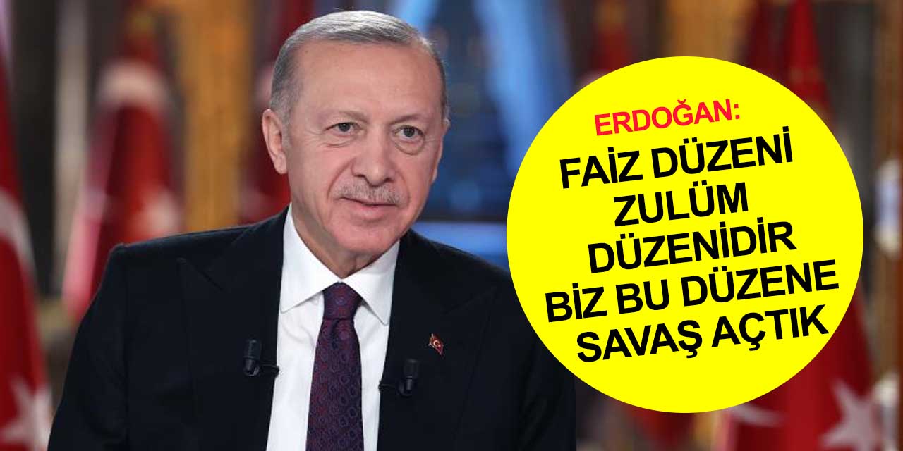 Cumhurbaşkanı Erdoğan: 19 yıldır bunlarla savaş halindeyim