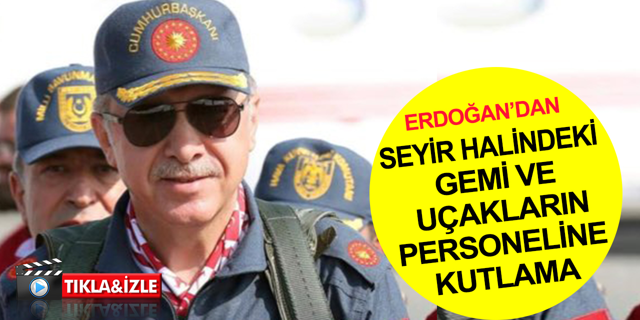 Cumhurbaşkanı Erdoğan 33 bin fitte görev başındaki Mehmetçiğe seslendi